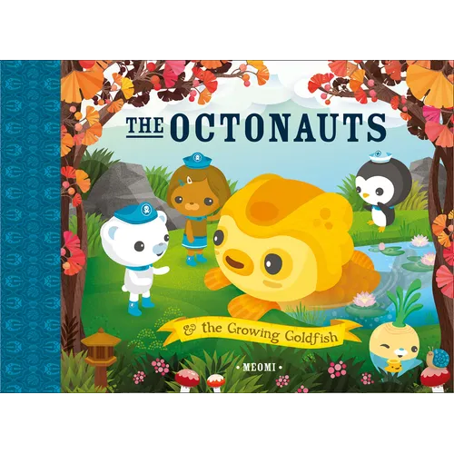 The Octonauts and the Growing Goldfish