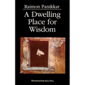 A Dwelling Place for Wisdom
