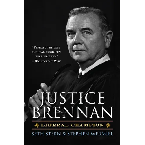Justice Brennan: Liberal Champion - Paperback
