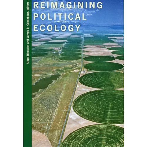 Reimagining Political Ecology