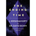 The Ending of Time: Where Philosophy and Physics Meet