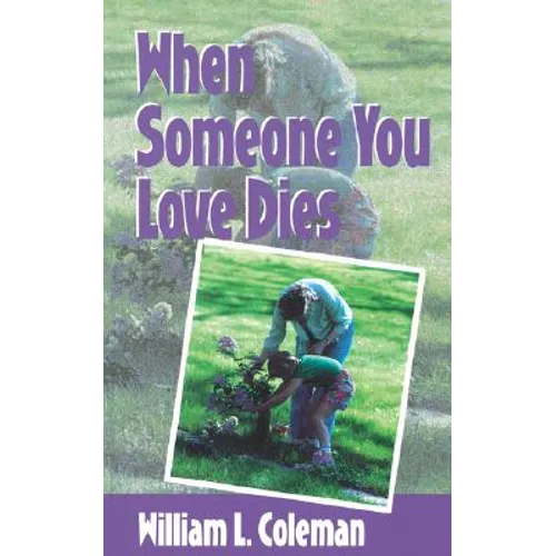 When Someone You Love Dies - Paperback