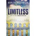 Limitless - Living Life from a Kingdom Perspective