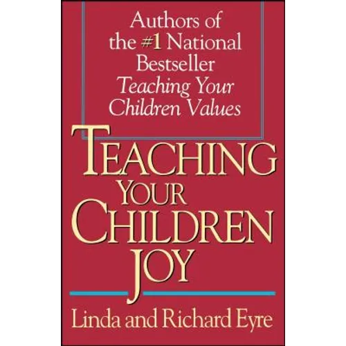 Teaching Your Children Joy - Paperback
