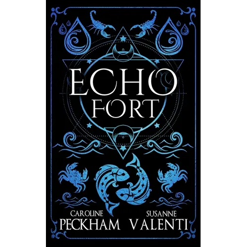 Echo Fort (Book 2 in the Sins of the Zodiac Series) - Hardcover