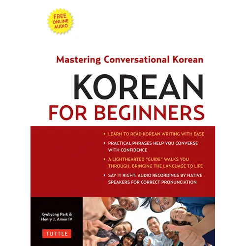 Korean for Beginners: Mastering Conversational Korean (Includes Free Online Audio) [With CDROM] - Paperback