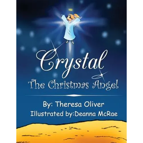 Crystal the Christmas Angel - Paperback