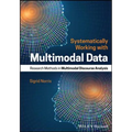Systematically Working with Multimodal Data: Research Methods in Multimodal Discourse Analysis