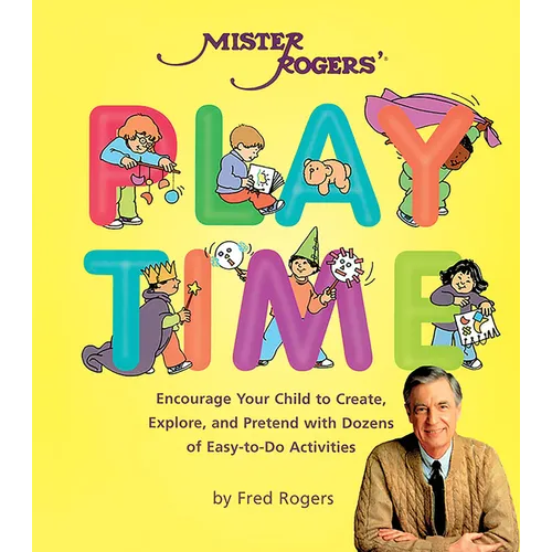 Mister Rogers' Playtime - Paperback