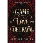 A Game of Love and Betrayal