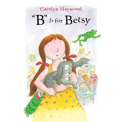 B Is for Betsy - Paperback