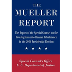 The Mueller Report: The Report of the Special Counsel on the Investigation into Russian Interference in the 2016 Presidential Election - Paperback