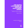 The Bantu Languages of Western Equatorial Africa: Handbook of African Languages