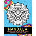Mandala Coloring Book for Kids: Big Mandalas to Color for Relaxation