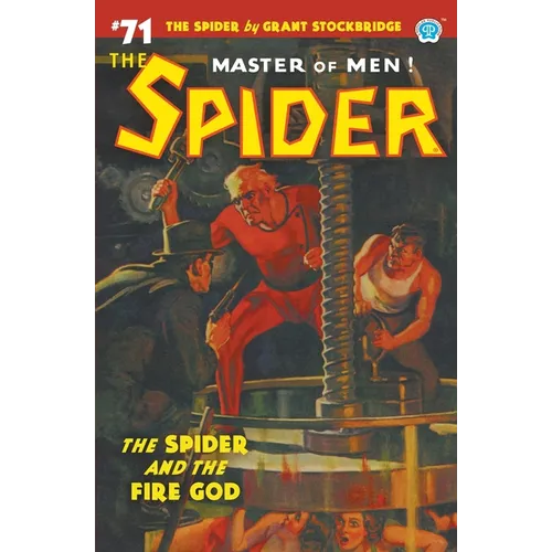 The Spider #71: The Spider and the Fire God