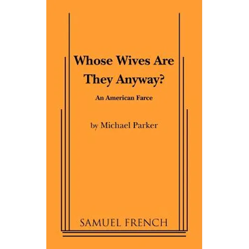 Whose Wives Are They Anyway? - Paperback