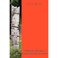 A Modern Theory Of Language Evolution