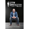 A New Conversation With Men