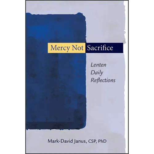 Mercy Not Sacrifice: Lenten Daily Reflections - Paperback