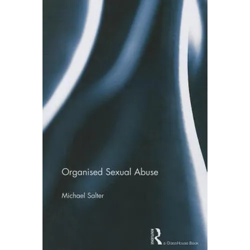 Organised Sexual Abuse
