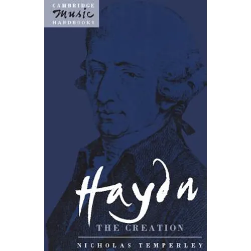 Haydn, the Creation - Paperback