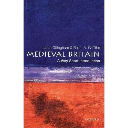 Medieval Britain: A Very Short Introduction - Paperback