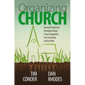 Organizing Church: Grassroots Practices for Embodying Change in Your Congregation, Your Community, and Our World