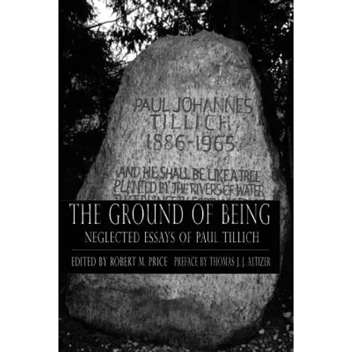 Ground of Being: Neglected Essays of Paul Tillich - Paperback