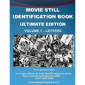 Movie Still Identification Book - Volume 1 - Letters