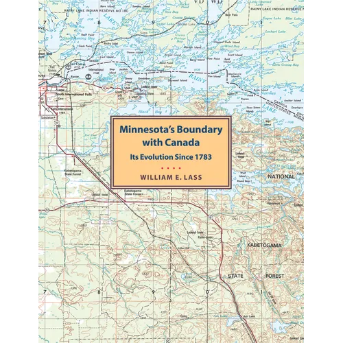 Minnesota's Boundary with Canada