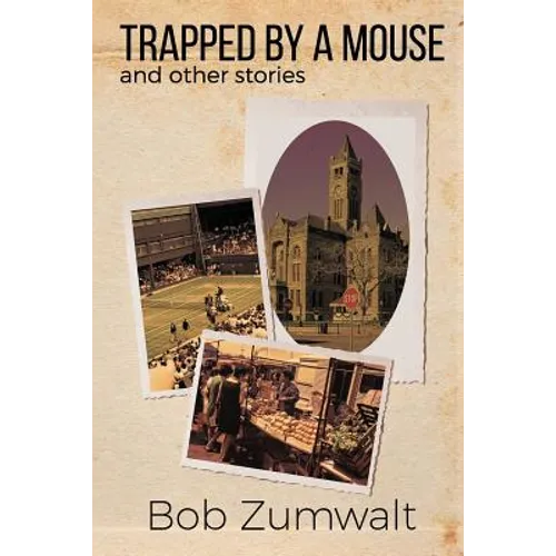 Trapped by a Mouse: And Other Stories - Paperback