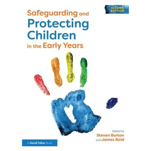 Safeguarding and Protecting Children in the Early Years - Paperback