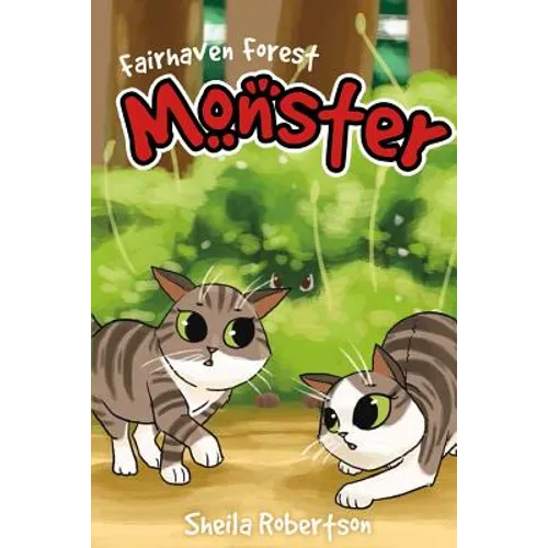 Fairhaven Forest: Monster - Paperback