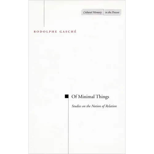 Of Minimal Things: Studies on the Notion of Relation - Paperback