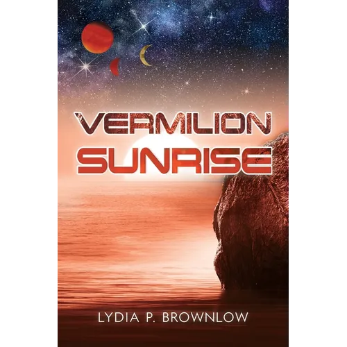 Vermilion Sunrise - Paperback
