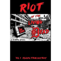 Riot of the Living Dead: Escape From Detroit