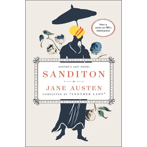 Sanditon: Austen's Last Novel - Paperback