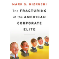 Fracturing of the American Corporate Elite