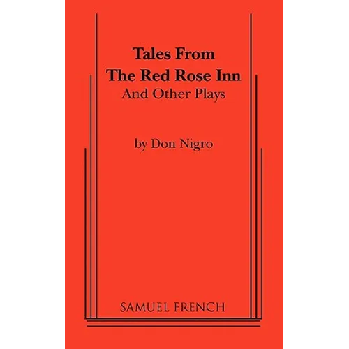 Tales from the Red Rose Inn and Other Plays - Paperback