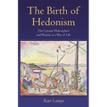 The Birth of Hedonism: The Cyrenaic Philosophers and Pleasure as a Way of Life