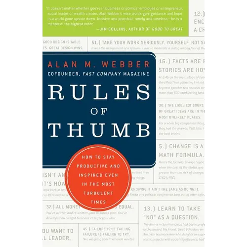 Rules of Thumb: How to Stay Productive and Inspired Even in the Most Turbulent Times - Paperback