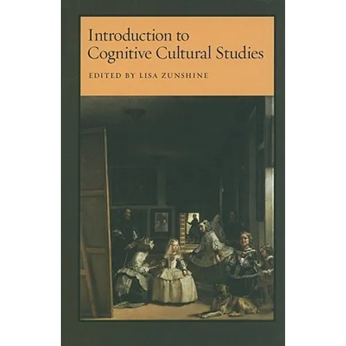 Introduction to Cognitive Cultural Studies - Paperback