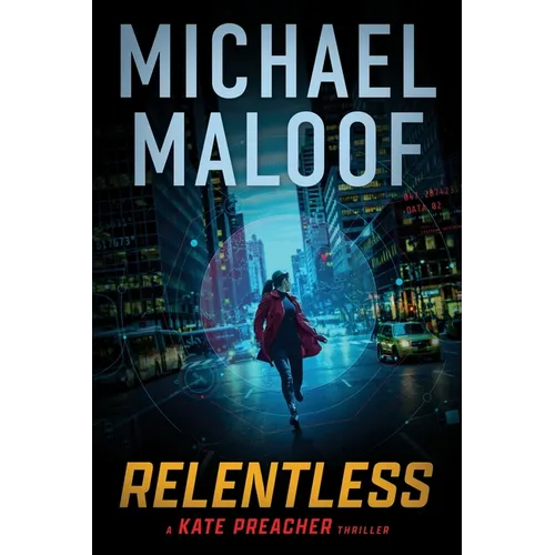 Relentless: A Gripping International Thriller (Kate Preacher Thriller Series Book 1) - Paperback