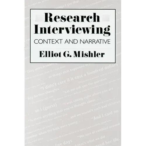 Research Interviewing: Context and Narrative