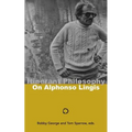 Itinerant Philosophy: On Alphonso Lingis