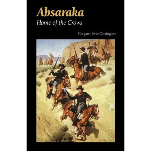 Absaraka: Home of the Crows - Paperback