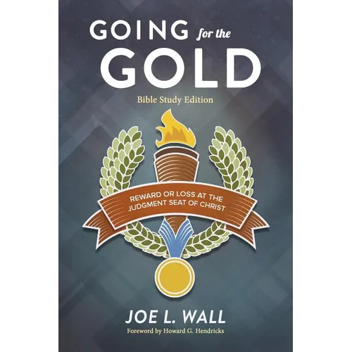 Going for the Gold Bible Study Edition - Paperback