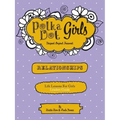 Polka Dot Girls Relationships Leaders Guide