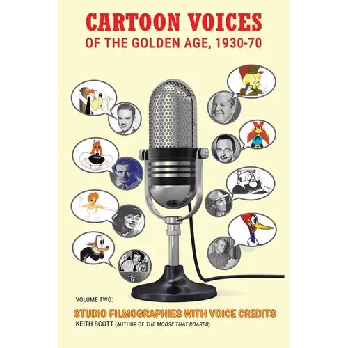 Cartoon Voices of the Golden Age, Vol. 2 - Paperback