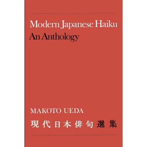 Modern Japanese Haiku: An Anthology - Paperback